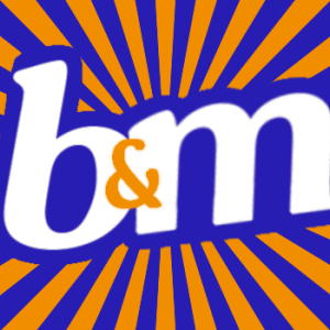B&M