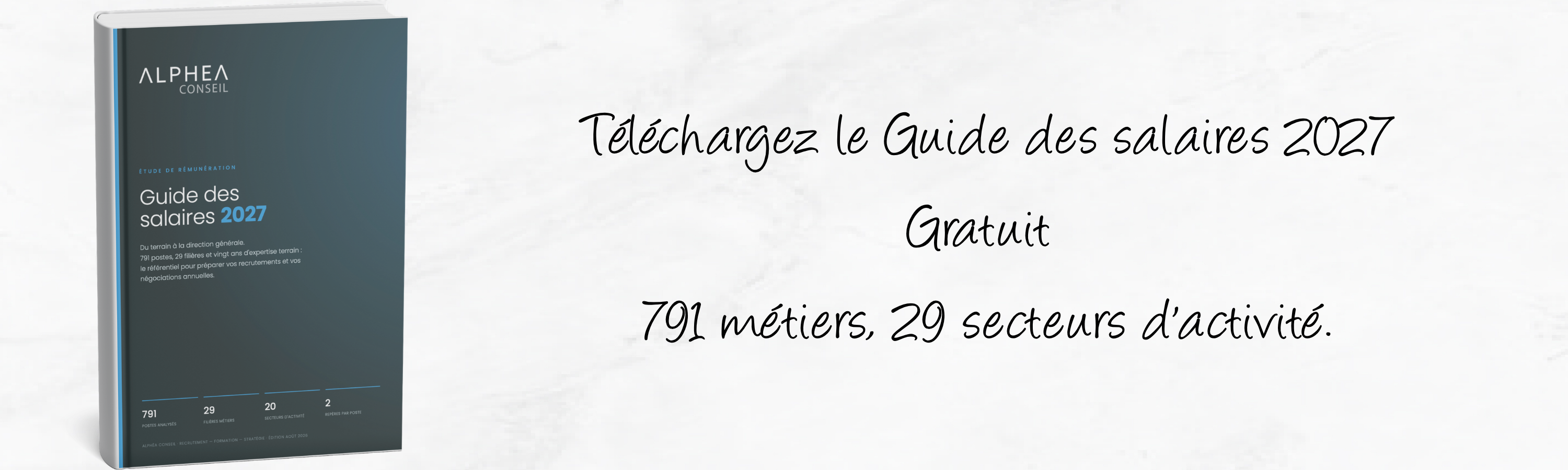 Guide des salaires 2027 : Près de 800 postes analysés dans 29 secteurs d'activité